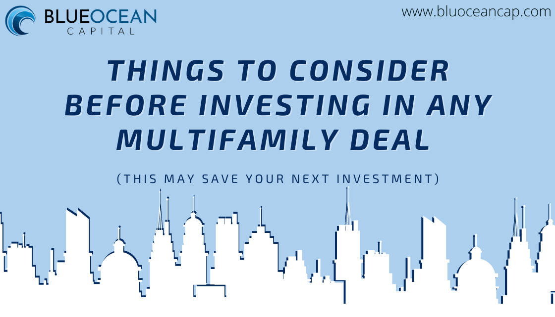 Things to Consider Before Investing in any Multifamily Deal