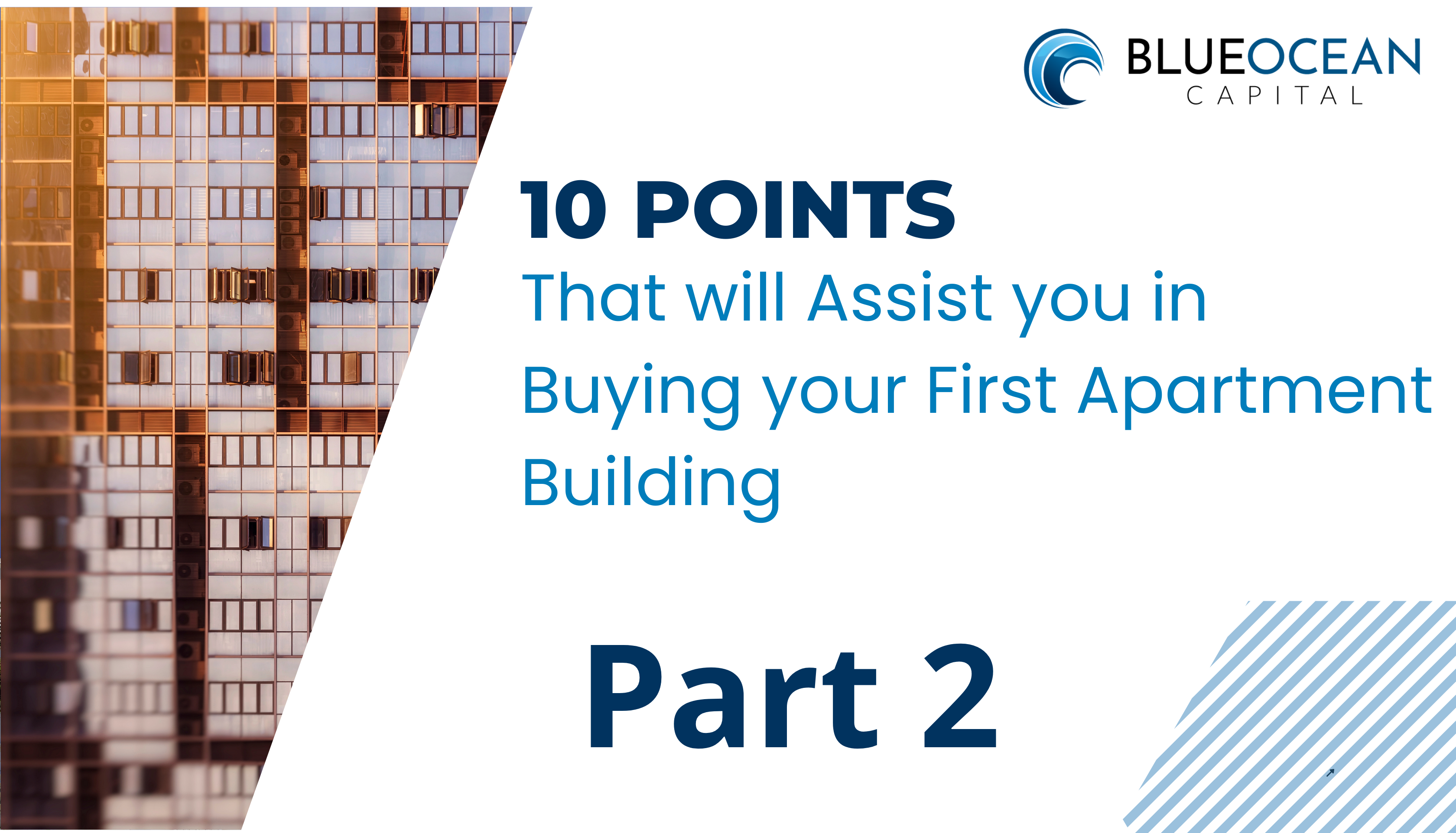 10 points that will assist you in buying your First Apartment Building- Part 2