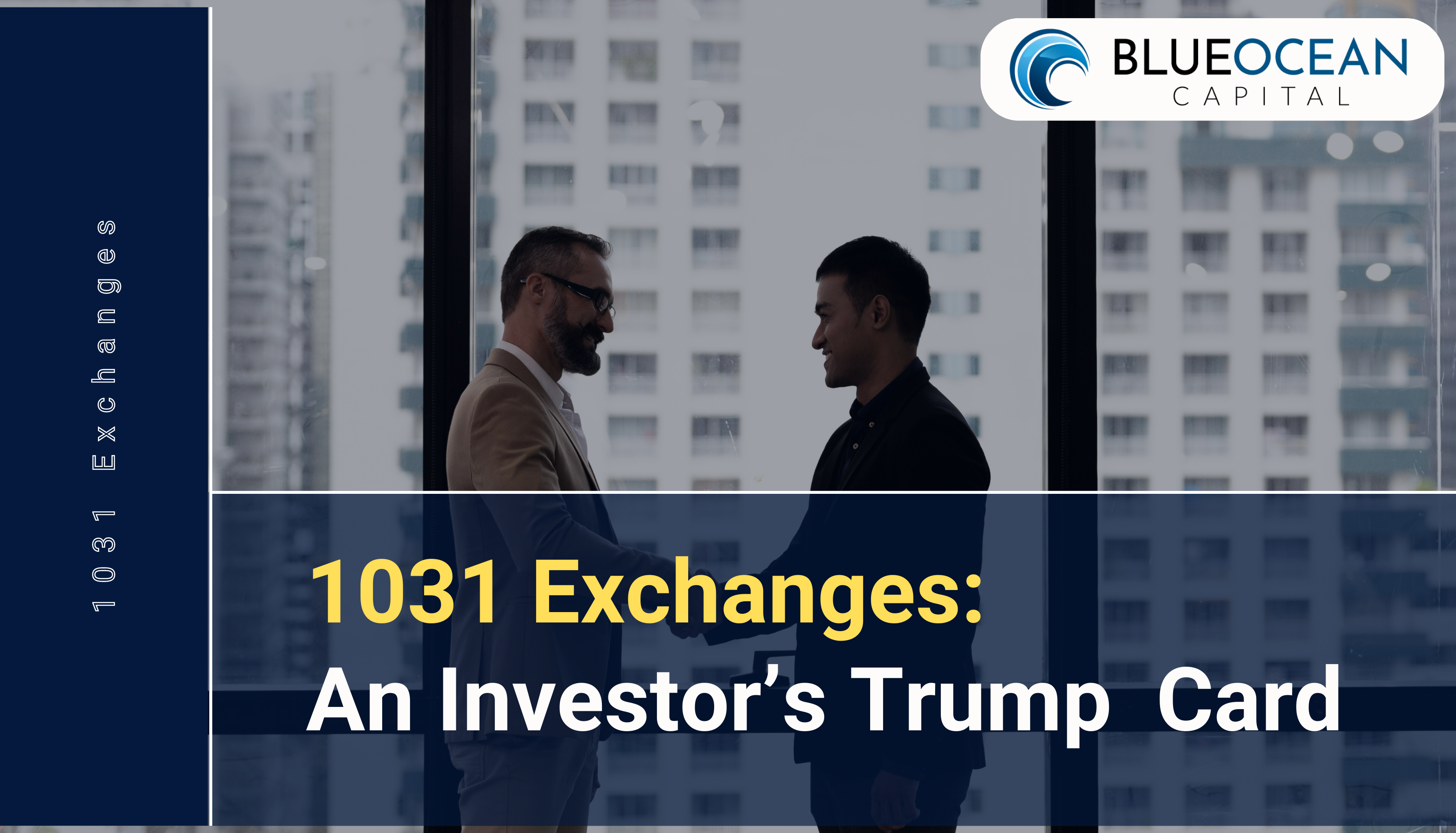 1031 Exchanges: An Investor’s Trump Card