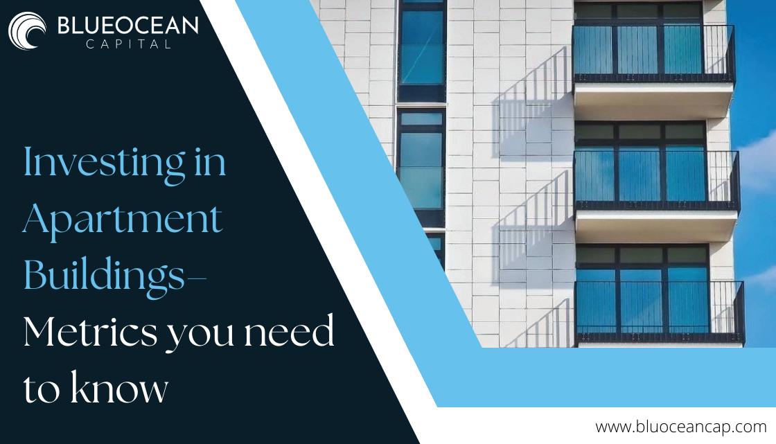 Investing In Apartment Buildings – Metrics you need to know
