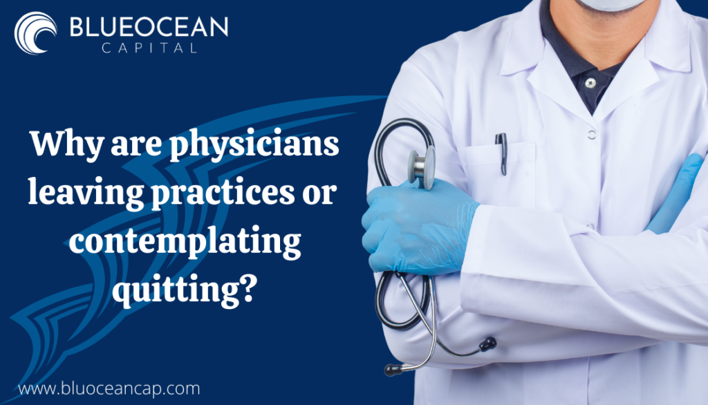 physicians leaving practices
