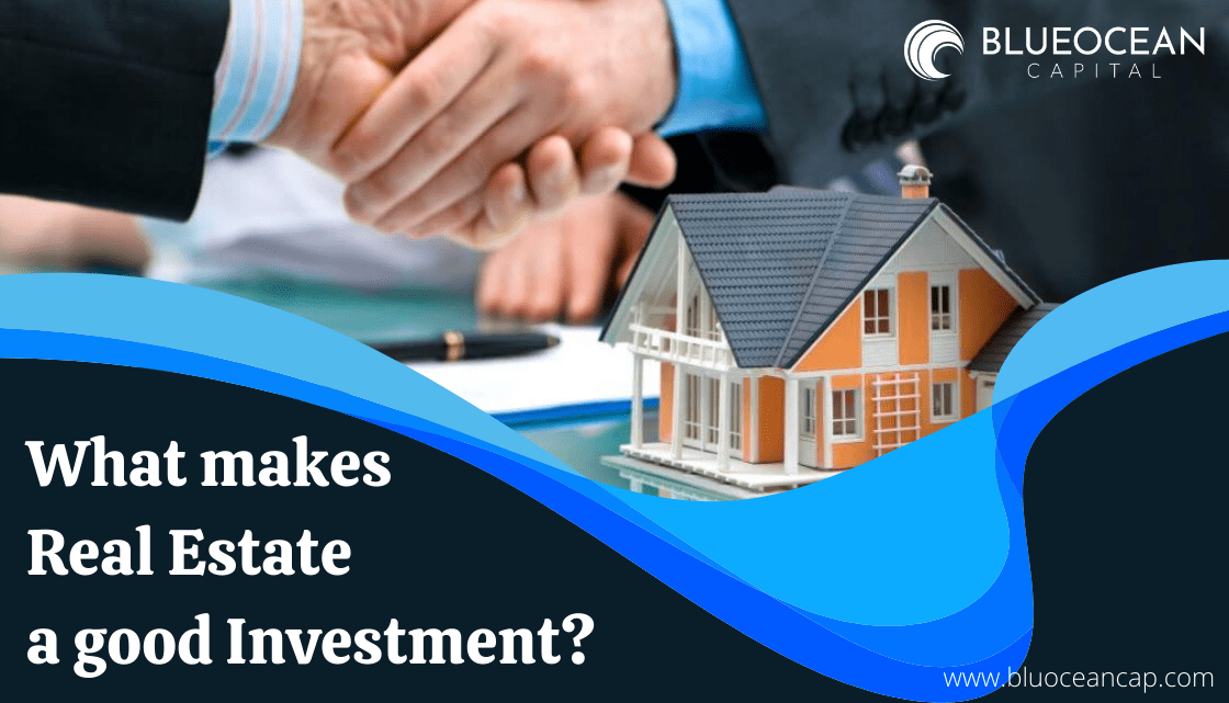 What Makes Real Estate a Good Investment?