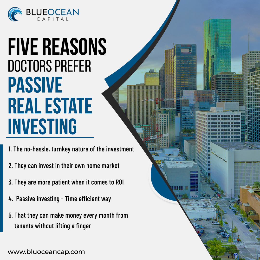 5 Reasons Doctors Prefer Passive Real Estate Investing